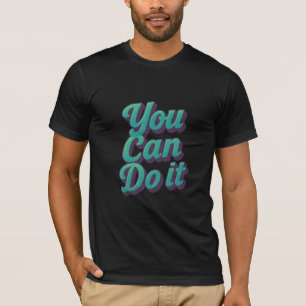Camiseta Puedes Hacerlo