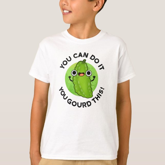 Camiseta Puedes Hacerlo, Enterraste A Este Divertido Pun Ve (Anverso)