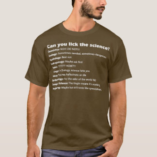 Camiseta ¿Puedes lamer la ciencia?