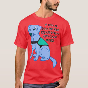 Camiseta Puedes leer los parches de mi perro de servicio 