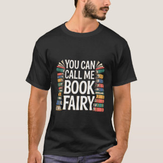 Camiseta Puedes llamarme Hada de los Libros Pasatiempo Mági