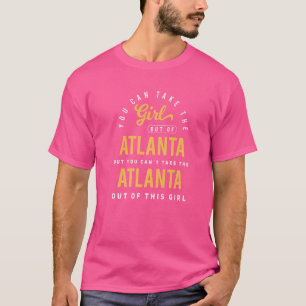 Camiseta Puedes Sacar Al Chica De Atlanta Georgia Homet
