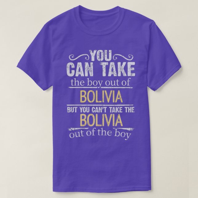 Camiseta Puedes Sacar Al Niño De Bolivia Pero No Puedes. (Diseño del anverso)