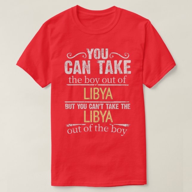 Camiseta Puedes Sacar Al Niño De Libia Pero No Puedes Tak (Diseño del anverso)