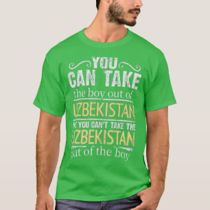 Camiseta Puedes Sacar Al Niño De Uzbekistán Pero Puedes
