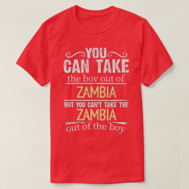 Camiseta Puedes Sacar Al Niño De Zambia Pero No Puedes. (Diseño del anverso)