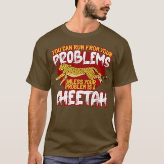 Camiseta Puedes Salir De Tus Problemas A Menos Que Sea Una