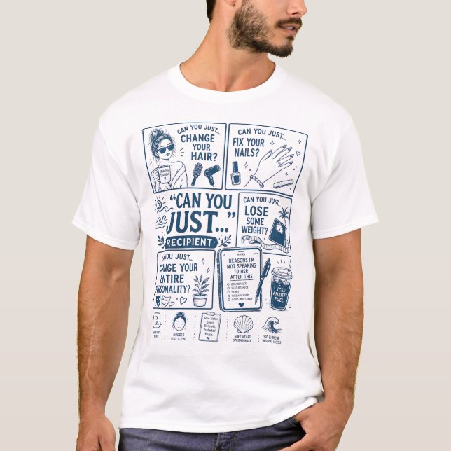 Camiseta ¿Puedes simplemente... destinatario (Anverso)