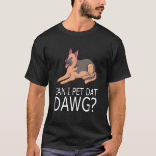 Camiseta ¿Puedo acariciar a ese perro Dueño de perro Pasto
