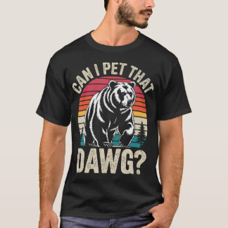 Camiseta ¿Puedo acariciar a ese perro? Senderista amante de