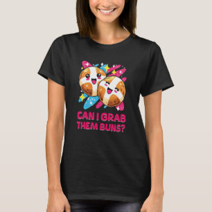 Camiseta ¿Puedo agarrar esos bollos divertidos bollos calie
