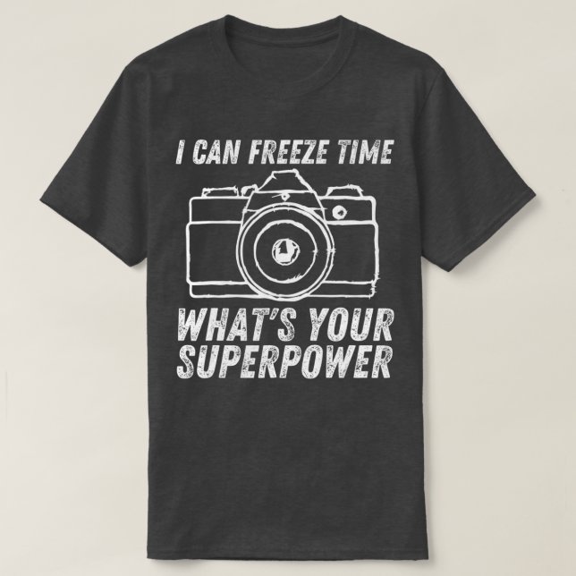 Camiseta Puedo Congelar El Tiempo Superpower Photographer C (Diseño del anverso)