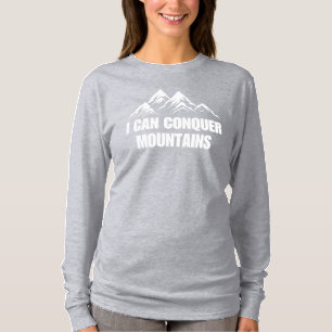 Camiseta Puedo conquistar la cita Inspiradora de las montañ