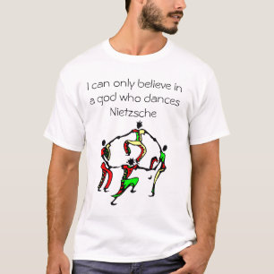 Camiseta Puedo creer solamente en dios que baile