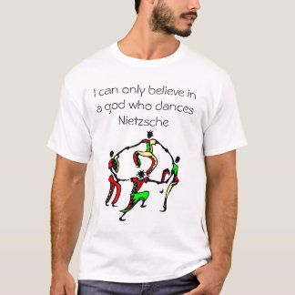 Camiseta Puedo creer solamente en dios que baile