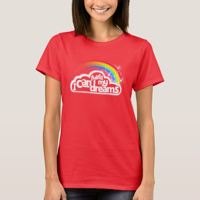 Camiseta Puedo cumplir mis sueños motivador arcoiris rojo (Anverso)