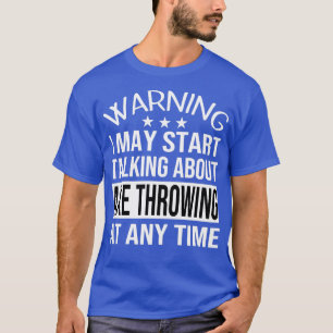 Camiseta Puedo Empezar A Hablar De AX LANZADO En Cualquier 