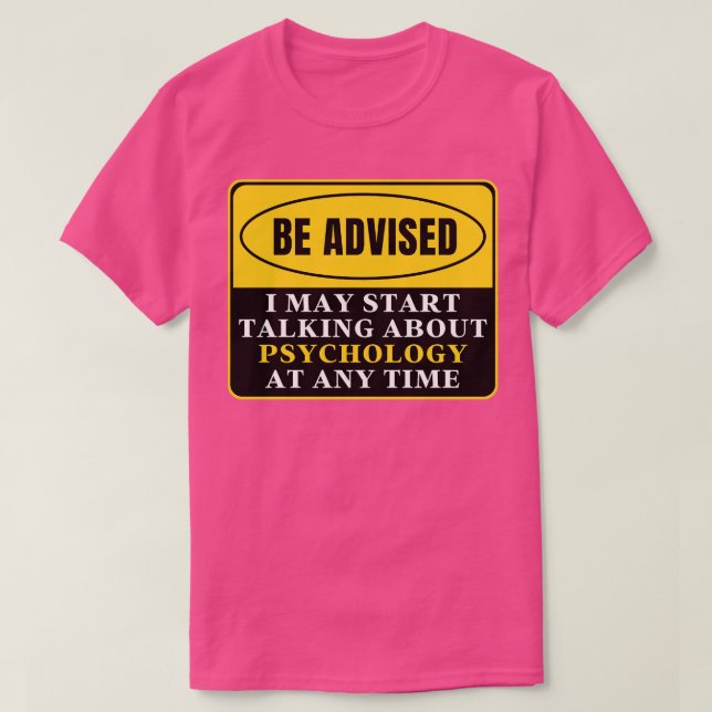 Camiseta Puedo Empezar A Hablar De Psicología En Cualquier  (Diseño del anverso)