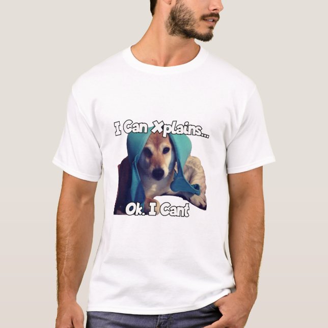 Camiseta Puedo explicar... Ok. No puedo. (Anverso)