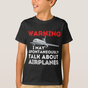 Camiseta Puedo hablar de aviones - Gracioso piloto y aviaci