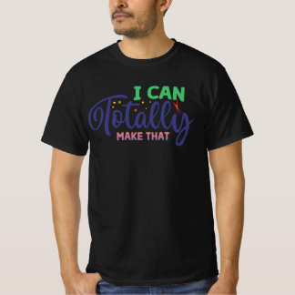 Camiseta Puedo hacer eso totalmente