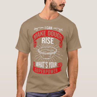 Camiseta Puedo hacer que la tos se eleve ¿Cuál es tu superp