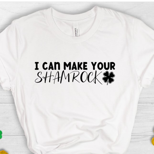Camiseta Puedo hacer que tu trébol irish lindo tenga suerte (Subido por el creador)