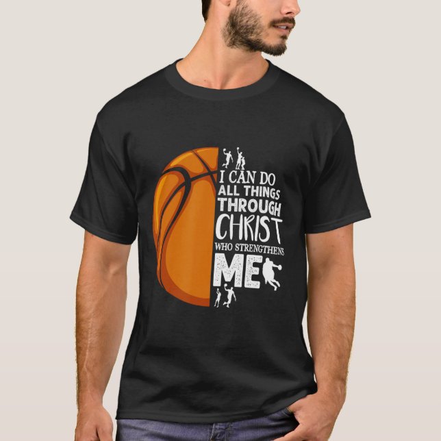 Camiseta Puedo Hacer Todas Las Cosas A Través De Christ Bas (Anverso)