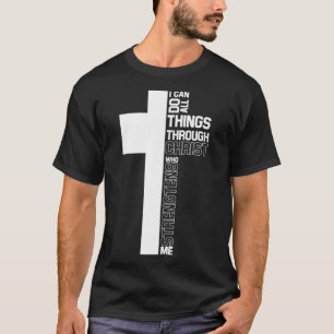 Camiseta Puedo Hacer Todas Las Cosas A Través De Cristo Cru