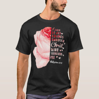 Camiseta Puedo hacer todas las cosas a través de Cristo Fel