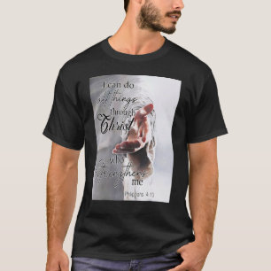 Camiseta Puedo Hacer Todas Las Cosas A Través De Cristo Que