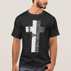 Camiseta Puedo Hacer Todas Las Cosas A Través De Cristo Que
