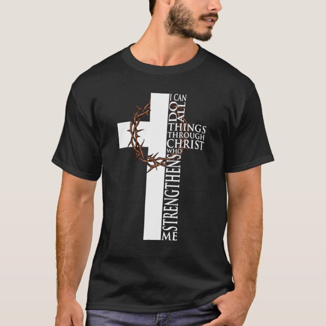 Camiseta Puedo Hacer Todas Las Cosas A Través De Cristo Que (Anverso)