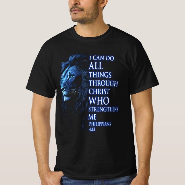 Camiseta Puedo Hacer Todas Las Cosas A Través De Cristo Que (Anverso)
