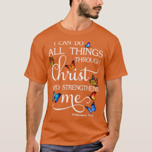 Camiseta Puedo Hacer Todas Las Cosas A Través De Cristo Que