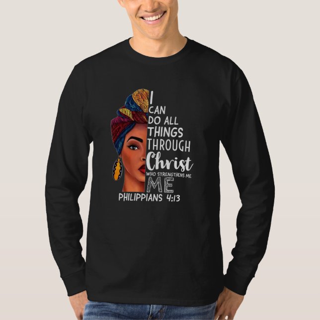 Camiseta Puedo Hacer Todas Las Cosas A Través De Cristo Que (Anverso)