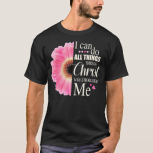 Camiseta Puedo Hacer Todas Las Cosas A Través De Cristo Que