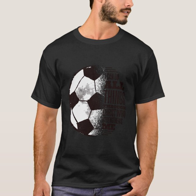 Camiseta Puedo Hacer Todas Las Cosas A Través De Cristo Que (Anverso)