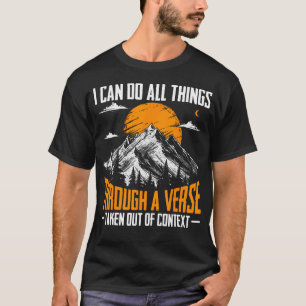 Camiseta Puedo hacer todas las cosas a través de un versícu