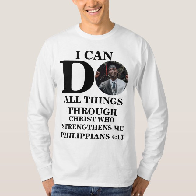 Camiseta Puedo hacer todas las cosas con foto cristiana ver (Anverso)