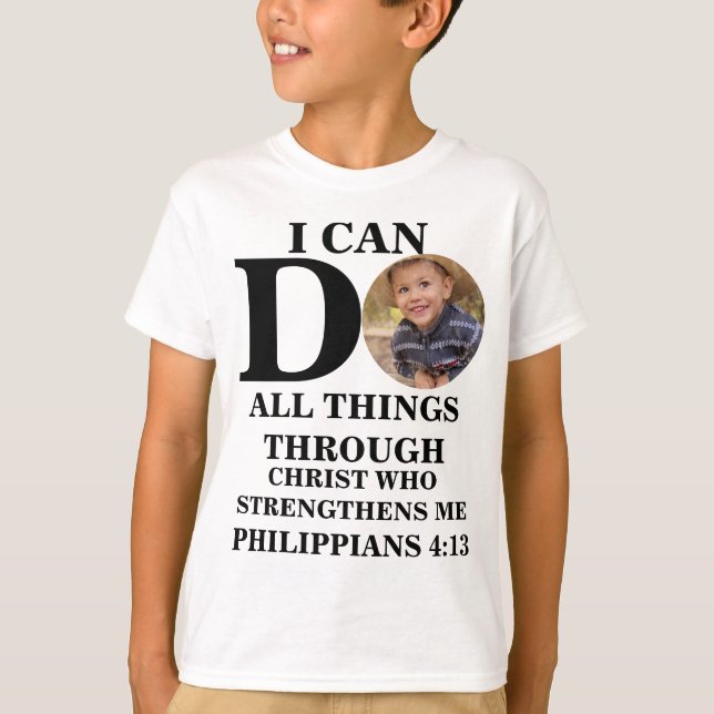 Camiseta Puedo hacer todas las cosas con foto cristiana ver (Anverso)