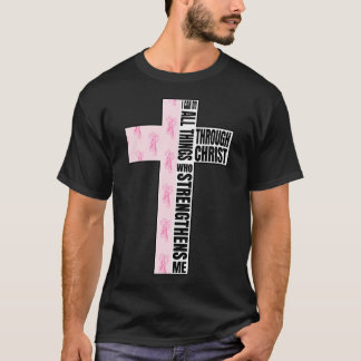 Camiseta Puedo hacer todas las cosas por medio de Cristo qu
