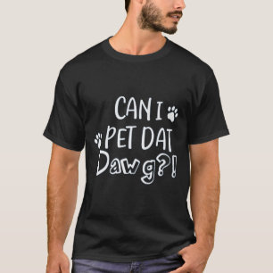 CAMISETA PUEDO I MASCOTA DAWG