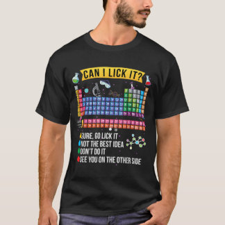 Camiseta ¿Puedo Lamer la Tabla Periódica Química Ciencia Di