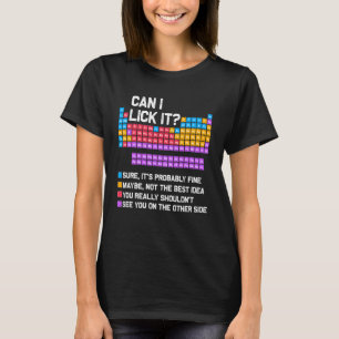 Camiseta ¿Puedo Lamerlo divertida tabla periódica profesor