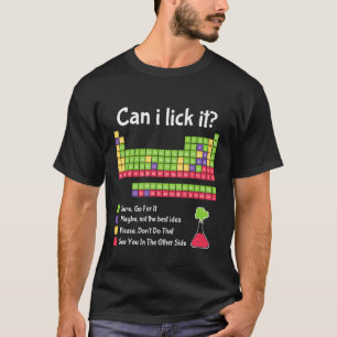 Camiseta ¿Puedo lamerlo Tabla periódica Ciencia Químico div