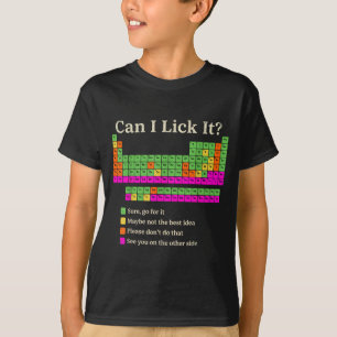 Camiseta ¿Puedo Lamerlo Tabla Periódica Divertida Química C