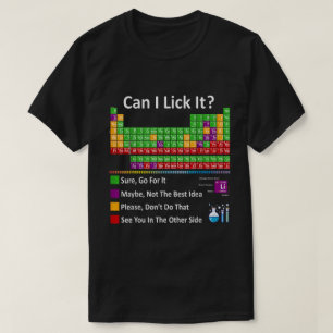 Camiseta ¿Puedo Lick It Funny Periódica Table?