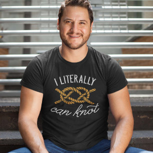 Camiseta Puedo literalmente hacer nudos