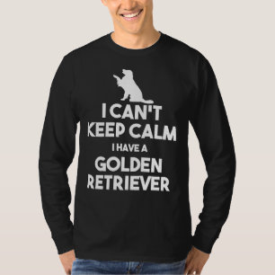 Camiseta Puedo Mantenerme Tranquilo Tengo Un Tirador De Oro